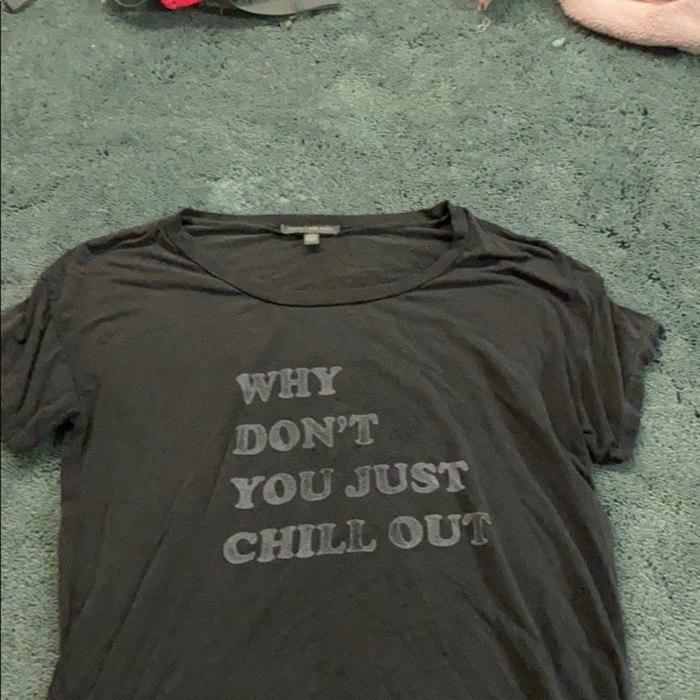 american eagle don’t ask why t shirt